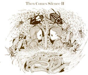 Then Comes Silence - II (LP)