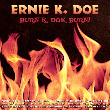 Ernie K-Doe - Burn, K-Doe, Burn