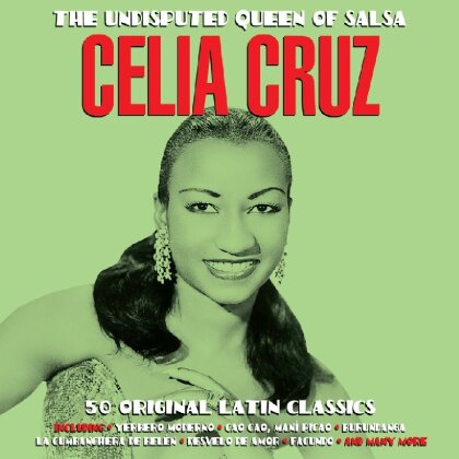 Celia Cruz - Undisputed Queen Of Salsa (2 CDs)