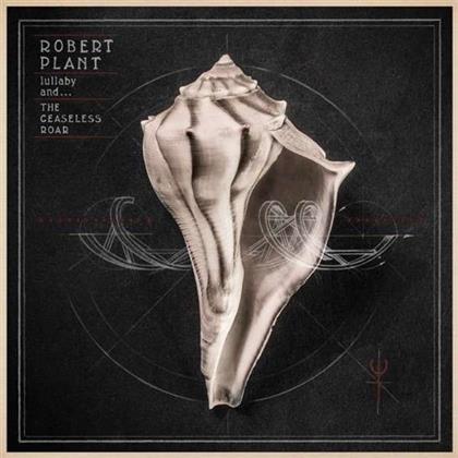 Robert Plant - Lullaby And The Ceaseless Roar (LP)