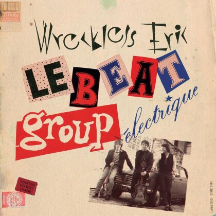 Eric Wreckless - Le Beat Group Electrique (New Version)