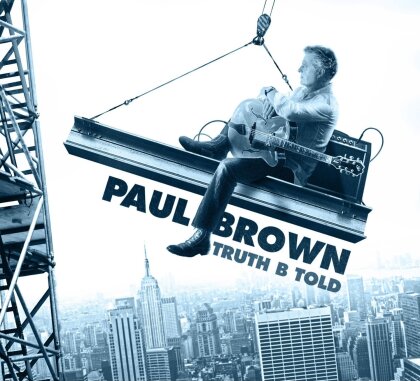 Paul Brown - Truth B Told