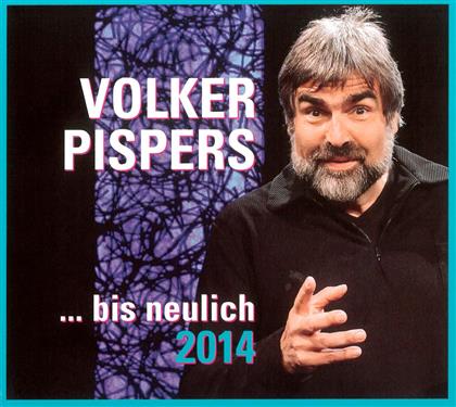 Volker Pispers - Bis Neulich 2014 (2 CDs)