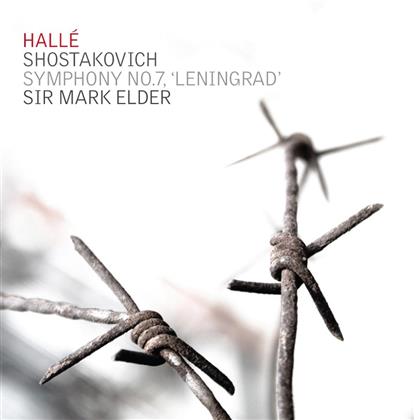 Dimitri Schostakowitsch (1906-1975), Sir Mark Elder & Hallé - Symphony No.7 Leningrad