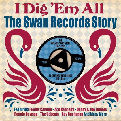 Swan Records Story '57-'62 (2 CDs)