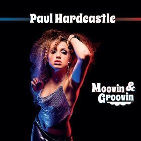 Paul Hardcastle - Moovin & Groovin