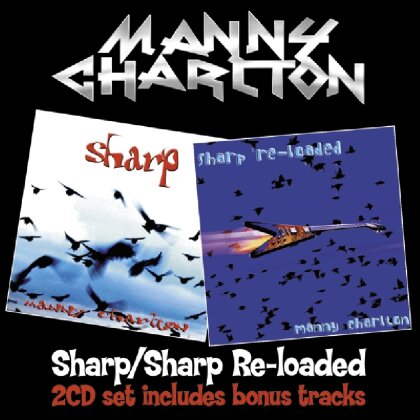 Manny Charlton - Sharp/Sharp - Re-Loaded (2 CDs)