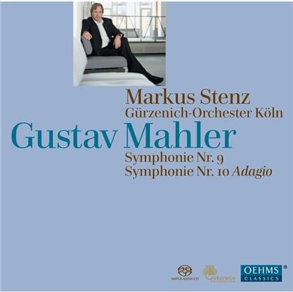 Gustav Mahler (1860-1911), Markus Stenz & Gürzenich Orchester Köln - Symphonien 9 + 10, Adagio (2 SACDs)