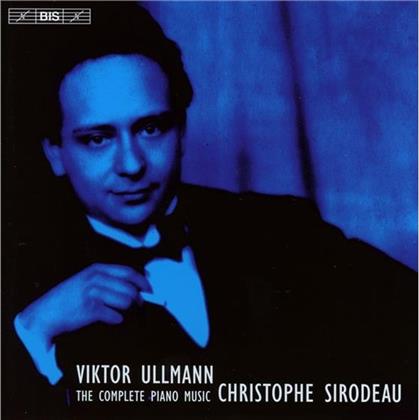 Viktor Ullmann (1898-1944) & Christophe Sirodeau - Komplette Werke Klavier Solo (2 CDs)