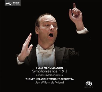 Felix Mendelssohn-Bartholdy (1809-1847), Jan Willem de Vriend & Netherlands Symphony Orchestra - Complete Symphonies Vol. 2 - Symphonies nos. 1 & 3 (Hybrid SACD)