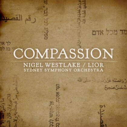 Nigel Westlake, Nigel Westlake, Sydney Symphony Orchestra & LIOR - Compassion