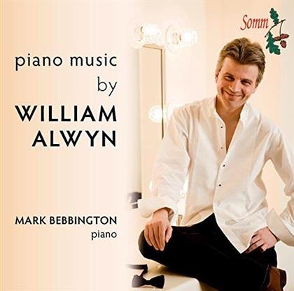William Alwyn (1905-1985) & Mark Bebbington - Piano Music