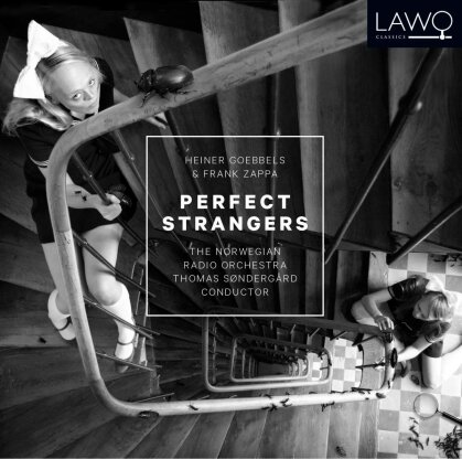 Norwegian Radio Orchestra, Goebbels, Zappa & Thomas Sondergard - Perfect Strangers