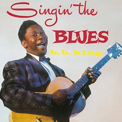 B.B. King - Singin' The Blues (2014 Version, LP)