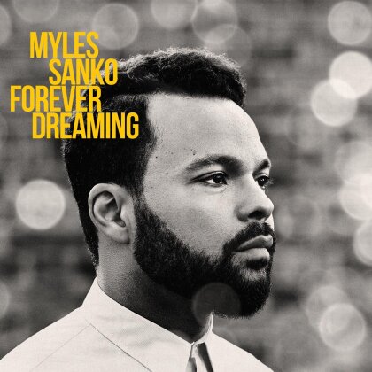 Myles Sanko - Forever Dreaming (LP)