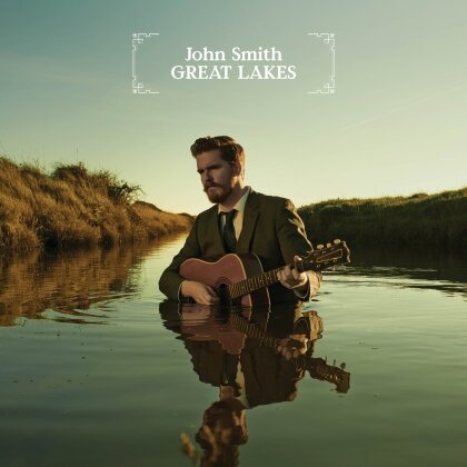 John Smith (UK) - Great Lakes Deluxe (Digipack)