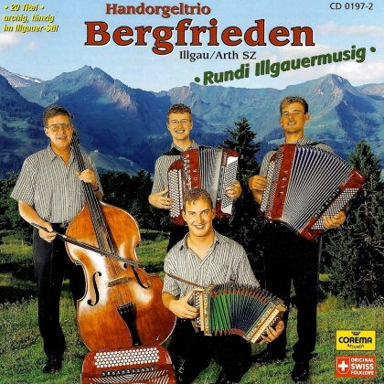 Bergfrieden Handorgeltrio - Rundi Illgauermusig