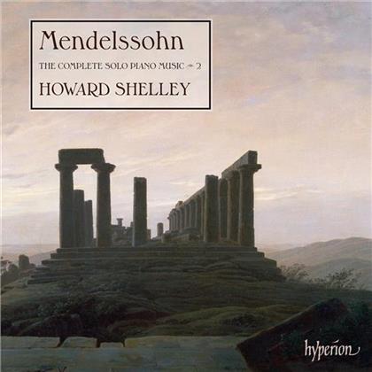 Felix Mendelssohn-Bartholdy (1809-1847) & Howard Shelley - Complete Solo Piano Music - 2