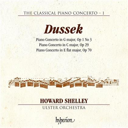Johann Ladislaus Dussek (1760-1812), Howard Shelley & Ulster Orchestra - Piano Concertos in G major op 1No3, C major op 29, E flat major op 70 - The Classical Piano Concerto - 1
