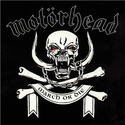 Motörhead - March Or Die (Remastered)