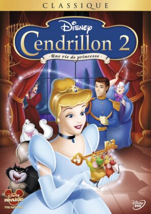 Cendrillon 2 - Une vie de princesse (2002) (Classique)