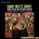 Sonny Rollins - Sonny Meets Hawk !