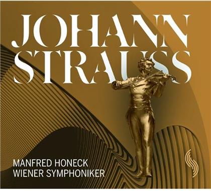 Johann Strauss II (1825-1899) (Sohn), Joseph Strauss, Eduard Strauss (1835-1916), Manfred Honeck & Wiener Symphoniker - Johann Strauss - Wiener Walzer - Strauss Familie