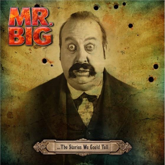 Mr. Big - Stories We Could Tell