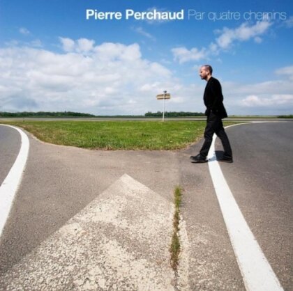 Pierre Perchaud - Par Quatre Chemins