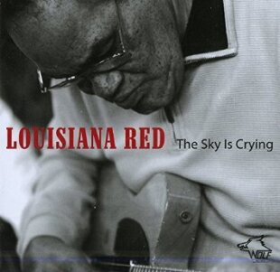 Louisiana Red - Sky Is Crying