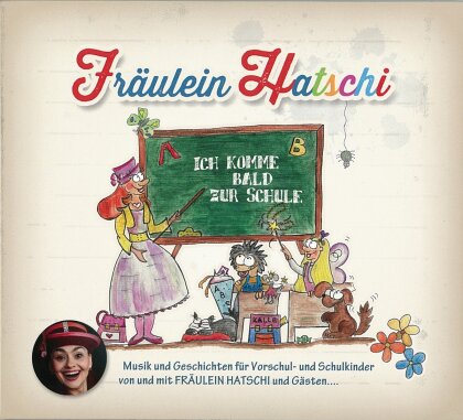 Carmen Hatschi - Ich Komme Bald Zur Schule