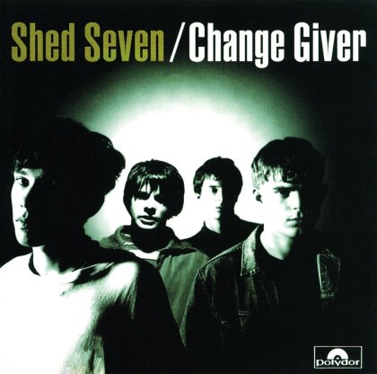 Shed Seven - Change Giver (New Version, 2 CDs)