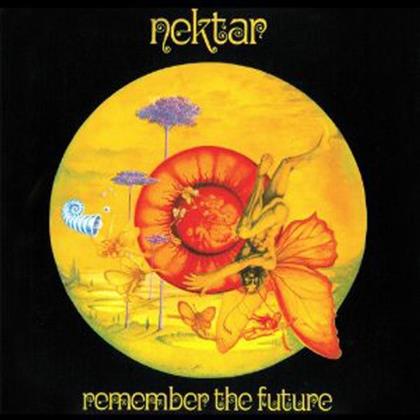 Nektar - Remember The Future (2014 Edition, Remastered, 2 CDs)