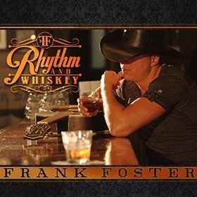 Frank Foster - Rhythm And Whiskey