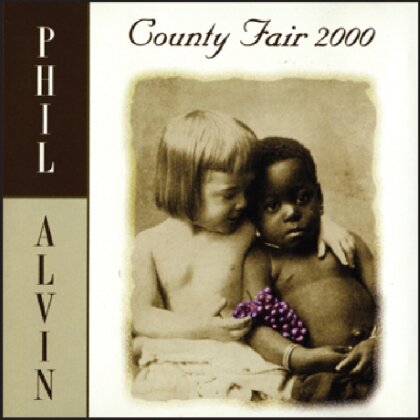 Phil Alvin - County Fair 2000 (2014 Version)