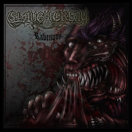 Slaughterday - Ravenous (LP + CD)