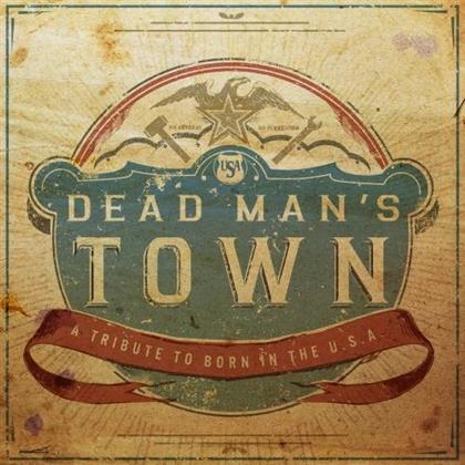 Tribute To Springsteen Bruce - Dead Man's Town - A Tribute To Born In The U.S.A. (LP)