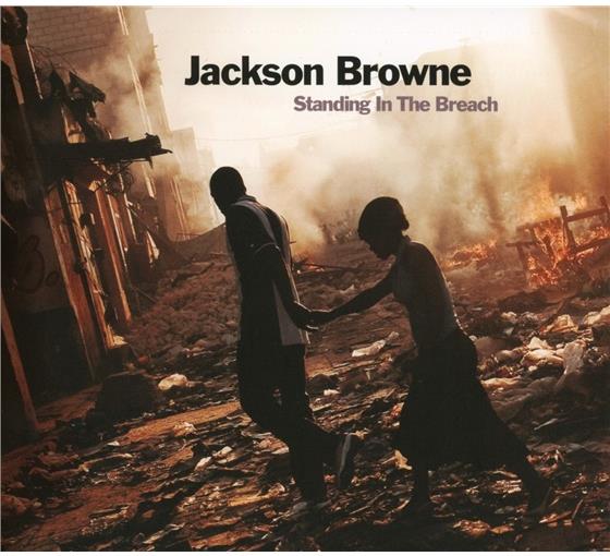 Jackson Browne - Standing In The Breach
