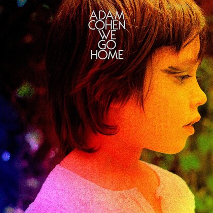 Adam Cohen - We Go Home (LP)