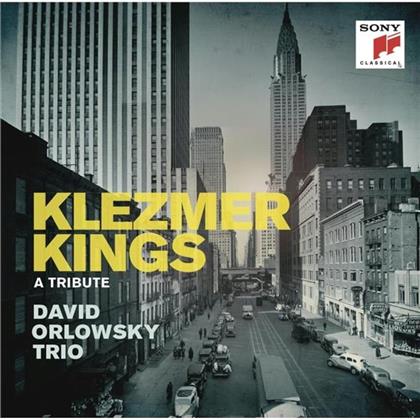David Orlowsky - Klezmer Kings