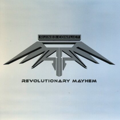 Ruined Conflict - Revolutionary Mayhem.