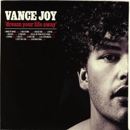 Vance Joy - Dream Your Life Away