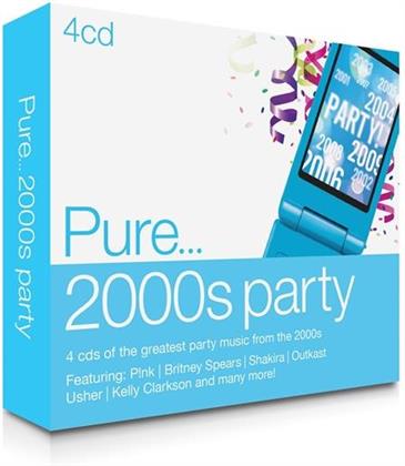 Pure... 2000s Party (4 CDs)