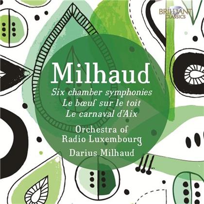 Darius Milhaud (1892-1974), Darius Milhaud (1892-1974) & Orchestra Of Radio Luxembourg - Six Chamber Symphonies, Le Boef Sur Le Toit, Le Carnaval d'Aix (2 CDs)