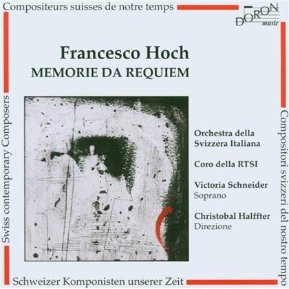 Francesco Hoch (*1943), Diego Fasolis, Christobal Halffter, Victoria Schneider, Orchestra Della Svizzera Italiana, … - Memorie Da Requiem