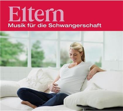 Divers - Eltern - Musik Für Die Schwangerschaft (2 CDs)