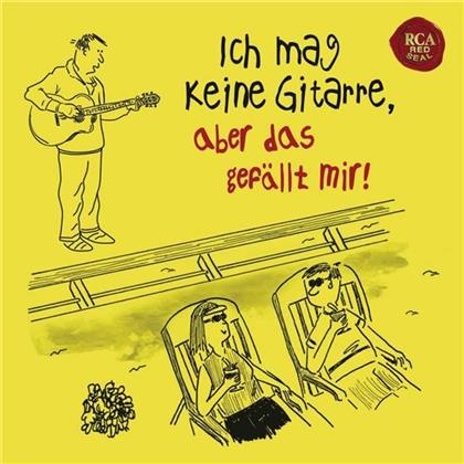 Various - Ich Mag Keine Gitarre, Aber Das Gefällt Mir! (2 CDs)