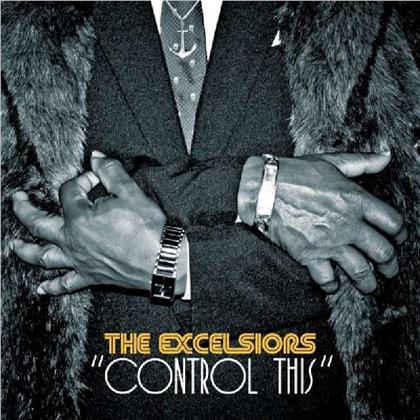 The Excelsiors - Control This - Gatefold (2 LPs)