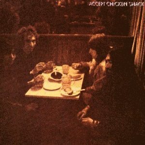 Chicken Shack - Accept (LP)