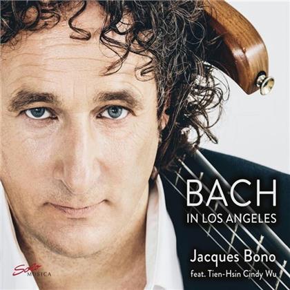 Johann Sebastian Bach (1685-1750), Tien-Hsin Cindy Wu & Jacques Bono - Bach In Los Angeles